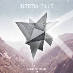 Inertia Pills : Behind the Skyline